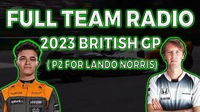 Lando Norris PODIUM finish Team Radio 2023 British GP
