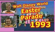 1993 Walt Disney World Happy Easter Parade | Disneyland | Joan Lunden | Regis Philbin Joey Lawrence