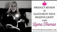 Product Review of Glocusent LED Neck Reading Light,