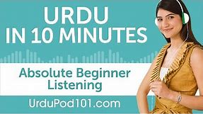 10 Minutes of Urdu Listening Comprehension for Absolute Beginner