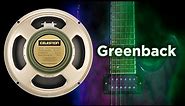 Celestion G12M GREENBACK clean, crunch and high gain demonstration