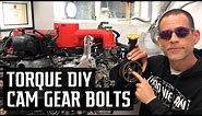 How to Use a Timing Belt to Torque Cam Gear Bolts