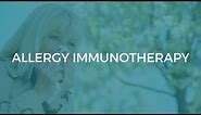 Allergy Immunotherapy