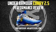 Under Armour Curry 2.5 - Performance Review