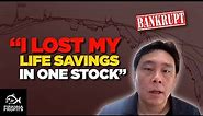 I Lost My Life Savings in One Stock