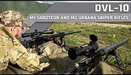 DVL-10 M1 Saboteur and M2 Urbana sniper rifles