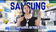 DAFTAR HARGA SAMSUNG OKTOBER 2023