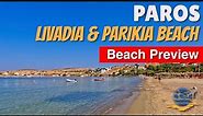 Livadia Beach and Parikia Beach - Paros, Greece