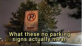 What these no parking signs actually mean