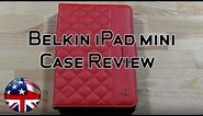 Belkin Quilted iPad Mini Case Review
