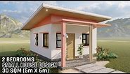 SMALL HOUSE DESIGN 30 SQM (6m X 5m) | 2 BEDROOMS