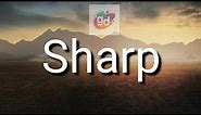 Sharp Opposite/Antonym Word with Meaning//Googul Dictionary//