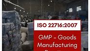 ISO 22716 - Goods Manufacturing Practice (GMP)