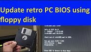 Old trick - Update BIOS using floppy disk
