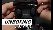 L21 Pro Wireless Earbuds UNBOXING + First Impression