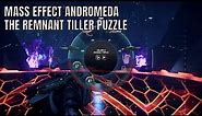 Mass Effect Andromeda The Remnant Tiller Puzzle Solution