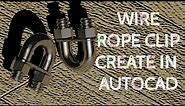 how to draw Wire Rope clip in Autocad 3d |3D DESIGN |AUTOCAD