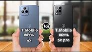 T Mobile REVVL 6x Vs T Mobile 6x pro