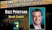UNC Wilmington's Head Coach Buzz Peterson - Feb. 28th Teleconference