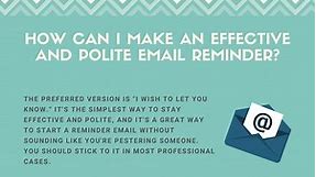 11 Effective And Polite Reminder Email Examples