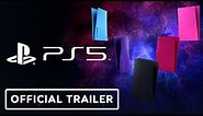 PS5 Console Covers - Official Trailer