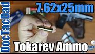 7.62x25mm Tokarev - Ammo Breakdown