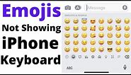 Emoji Not Showing on iPhone Keyboard | Emoji Not Showing in WhatsApp iPhone