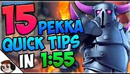 15 QUICK Tips About: Pekka🦋- Clash Royale