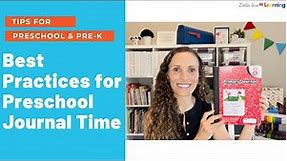 Best Practices for Preschool & Pre-K Journal Writing | Fine Motor Journals & Handwriting Instruction