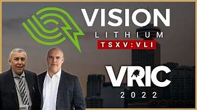 Vision Lithium: developing high quality battery mineral assets. TSXV: VLI