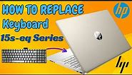 Step-by-Step HP Keyboard Replacement Guide for 15s-eq Series