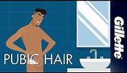 How to Shave Pubic Hair | Manscaping Tips with Gillette STYLER & BODY Razor