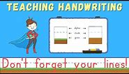 Handwriting for Kids: Don't Forget Your Lines! | Teaching Handwriting to Children