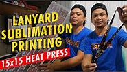 HOW TO MAKE ID LACE | Lanyard Sublimation Printing Using 15x15 Heat Press | Printing Business