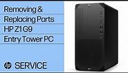 Removing & Replacing Parts | HP Z1 G9 Entry Tower PC | HP Computer Service | HP Support