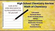 High School Chemistry Review - Math of Chemistry Problem Solving (Important for College too!)