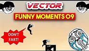 Vector Funny Moments 9 | CSK OFFICIAL | Vector.ExE
