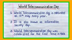Essay On World Telecommunication Day / 10 Line Essay On World Telecommunication Day In English