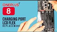 Oneplus 8 Charging Port & LCD Flex Cable Replacement