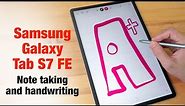 Samsung Tab S7 FE note taking and handwriting