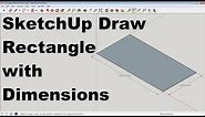 SketchUp Draw Rectangle with Dimensions