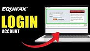 ✅ How to Login Equifax Account (Full Guide)