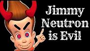 Jimmy Neutron is Evil: A Character Analysis