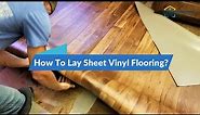 How To Lay Sheet Vinyl Flooring (How to Installation) 2023 Full Guide Video #Vinyl Flooring