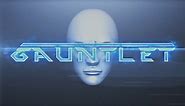 GAUNTLET - Official Trailer