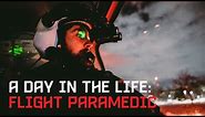 A Day In the Life: Critical Care Flight Paramedic