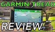 Garmin Tread Review - Offroad GPS Unit (Part 1 - Two Weeks In)