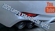 2020 Camry XSE Rear Reflector Lights Install