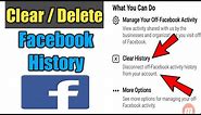 How To Clear Facebook Activity History | Facebook History Delete