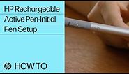 HP Rechargeable Active Pen-Initial Pen Setup | HP Rechargeable Active Pen | HP Support